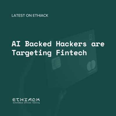 AI Backed Hackers are Targeting FinTech
